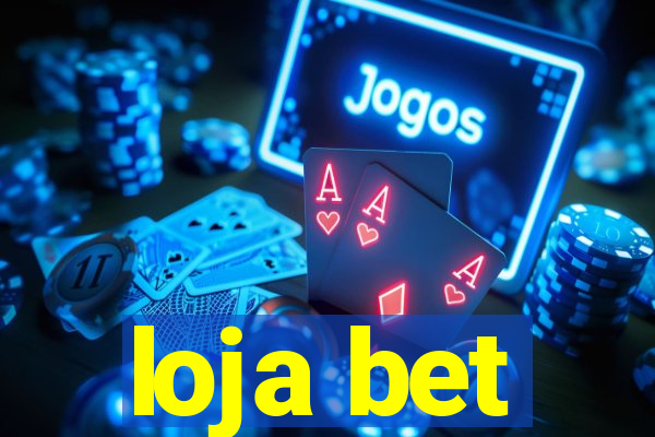 loja bet